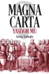 Magna Carta Yaşıyor mu?