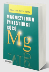Magnezyumun İyileştirici Gücü