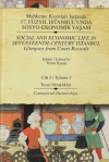 Mahkeme Kayıtları Işığında 17. Yüzyıl İstanbul’unda Sosyo-Ekonomik Yaşam Cilt 2 / Social And Economic Life In Seventeenth-Century Istanbul Glimpses From Court Records Volume 2 (Ciltli)