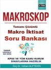 Makroskop Tamamı Çözümlü Makro İktisat Soru Bankası