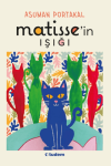 Matisse'in Işığı