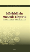 Matüridi’nin Mu‘tezile Eleştirisi