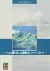 Mavilere Saldım Umutları