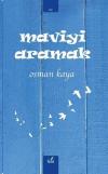 Maviyi Aramak