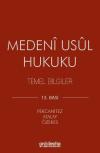 Medeni Usul Hukuku Temel Bilgiler