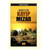 Medine'de Bir Kayıp Mezar
