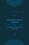 Mehmed Fevzi Efendi ve Hadaik-i Hamidiyye Risalesi