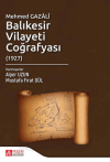 Mehmed Gazali Balıkesir Vilayeti Coğrafyası (1927)