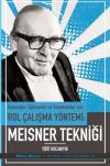Meisner Tekniği - Oyuncular Eğitmenler ve Yönetmenler İçin