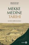 Mekke Medine Tarihi - Abbasiler'den Osmanlılara