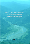 Melet Çayı Havzası'nda Arazi Kullanımı ve Mekansal Değişim