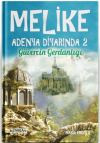 Melike Adenya Diyarında 2