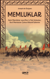 Memluklar - Bahri Memlükler veya Mısır’ın Türk Sultanları, Burcî Memlukler: Çerkes Kökenli Sultanlar