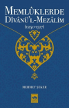 Memlüklerde Divanü’l Mezalim (1250 - 1517)