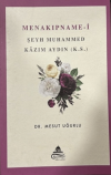 Menakıpname-i Şeyh Muhammed Kazım Aydın (k.s.)