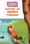 Meraklı Ali Cenneti Tanıyor