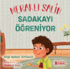 Meraklı Salih Sadakayı Öğreniyor