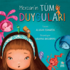Mercan’ın Tüm Duyguları