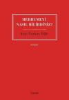 Merhumeyi Nasıl Bilirdiniz?