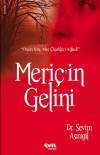 Meriçin Gelini