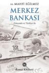 Merkez Bankası - Dünyada ve Türkiye'de