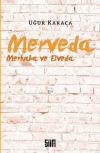 Merveda - Merhaba ve Elveda