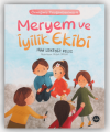 Meryem Ve İyilik Ekibi
