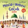 Mescid-i Nebevi ve Çocuk - Çıkartma Hediyeli