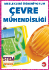 Meslekleri Öğreniyorum - Çevre Mühendisliği Stem Meslekleri