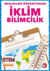 Meslekleri Öğreniyorum - İklim Bilimcilik Stem Meslekleri
