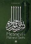 Mesnevi-i Manevi Şerhi Cilt: 1