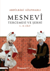 Mesnevi Tercümesi ve Şerhi I - II. Cilt