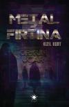 Metal Fırtına 3 - Kızıl Kurt
