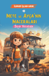 Mete ve Ayça'nın Maceraları - Sevgi Yolculuğu (8+Yaş)