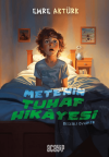 Mete'nin Tuhaf Hikayesi