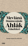 Mevlana Düşüncesinde Ahlak Felsefeleri