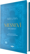 Mevlana - Mesnevi - Seçmeler