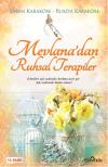 Mevlana'dan - Ruhsal Terapiler