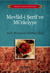 Mevlid-i Şerif ve Mi’raciyye