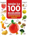 Meyveler-Sebzeler-Besinler - Benim İlk 100 Bilgilerim