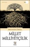 Millet ve Milliyetçilik