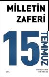 Milletin Zaferi-15 Temmuz (Ciltli)
