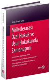 Milletlerarası Özel Hukuk ve Usul Hukukunda Zamanaşımı (Ciltli)