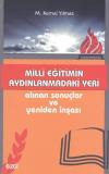 Milli Eğitimin Aydınlanmadaki Yeri - Alınan Sonuçlar ve Yeniden İnşası