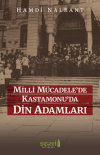 Milli Mücadele’de Kastamonu’da Din Adamları