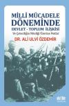 Milli Mücadele Döneminde Devlet-Toplum İlişkisi