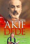 Milli Şairimiz Akif Dede