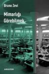 Mimarlığı Görebilmek