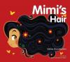 Mimi's Hair (Ciltli)