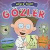 Minik Dahi - Gözler